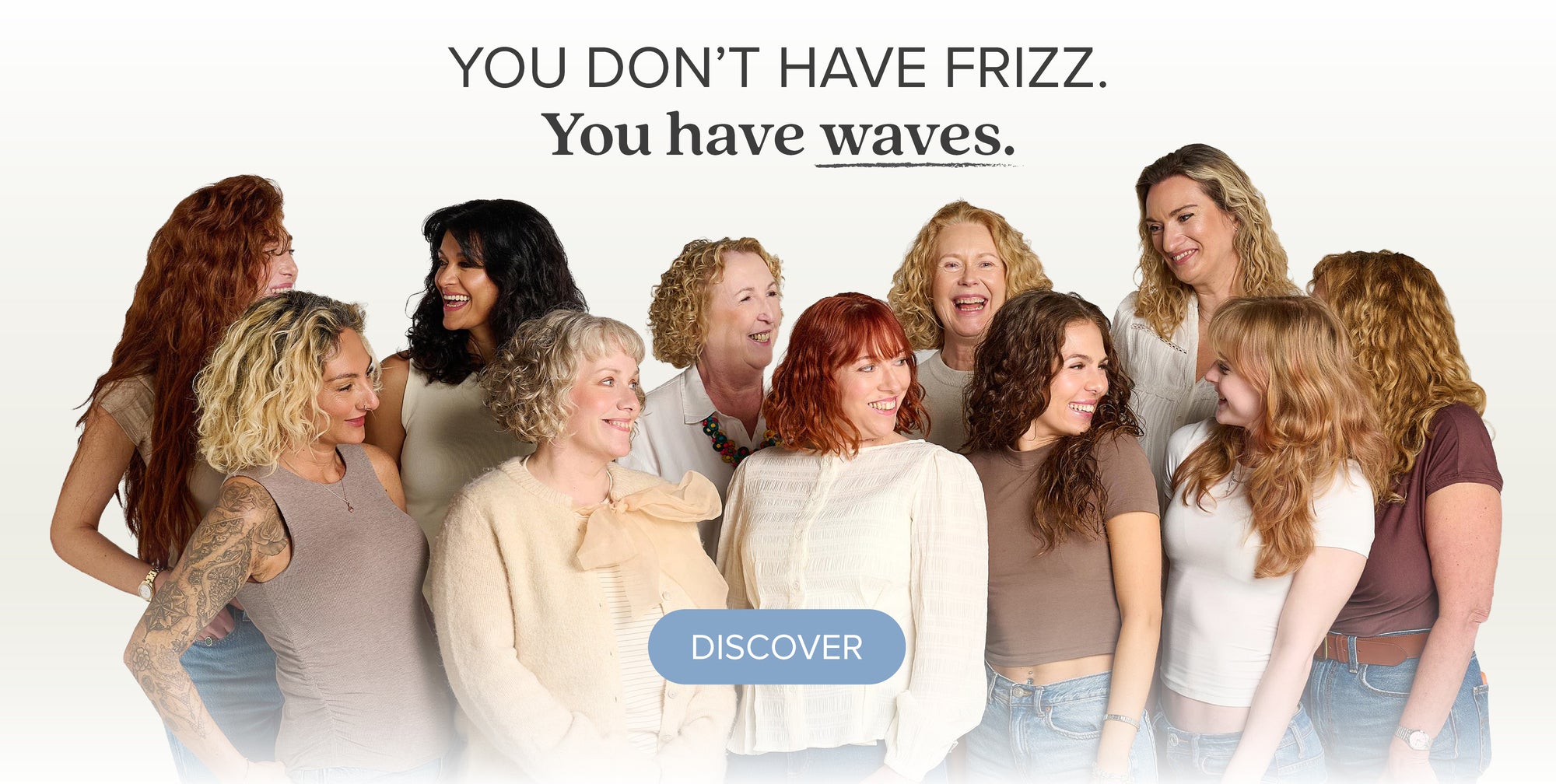 You don't have frizz you have waves